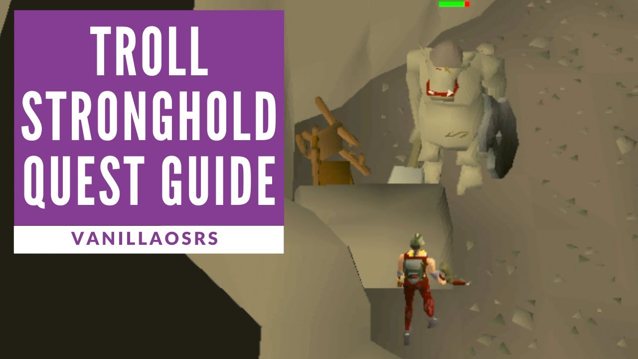 Troll stronghold osrs guide