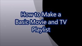 How to Make a Basic Playlist for Movies and TV in Jen Addon screenshot 3