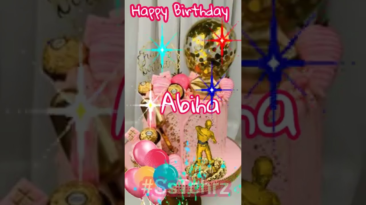 Abiha | Happy Birthday | Birthday Status with Name | HBD | Birthday Wishes | B-Day Song | BDay Card