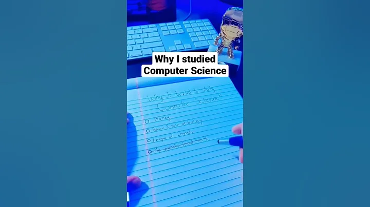 Why I studied Computer Science