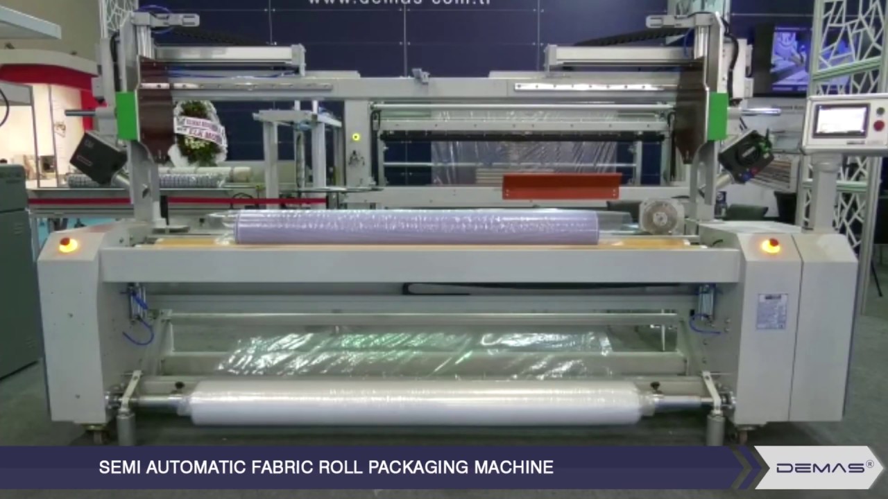 Demas Semi Automatic Fabric Roll Packaging Machine - YouTube