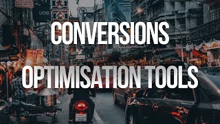 conversions optimisation tools
