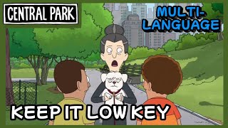 Keep It Low Key - Central Park - MULTILANGUAGE (Comparison)