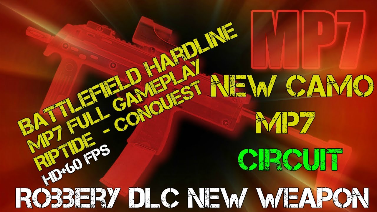 Battlefield Hardline Robbery DLC New Weapon On Riptide Full Gameplay + New Camo [ HD+60 fps ]