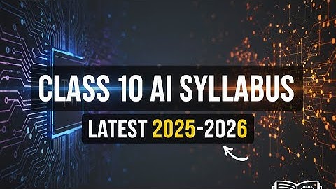 Class 10th-AI(417) Latest Syllabus 2025-2026-Complete Syllabus Explain