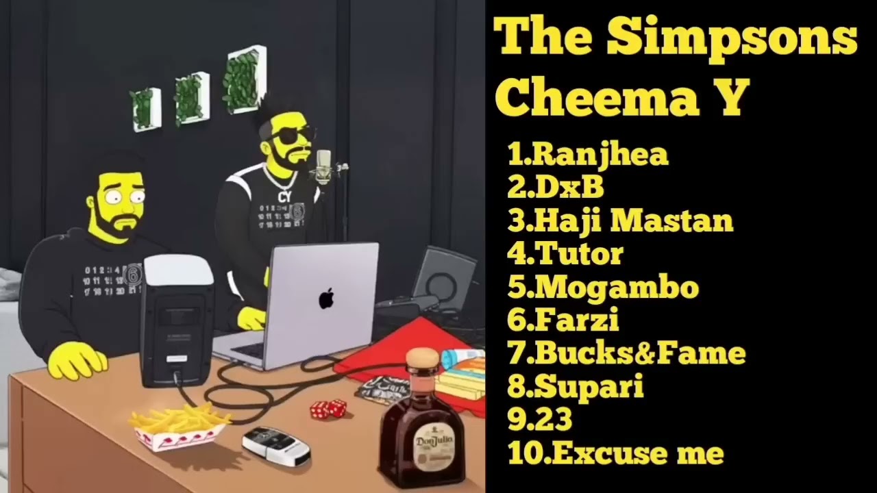 The Simpsons Cheema Y Full Album  Cheema Y   Pranav khajuria 720p, h264