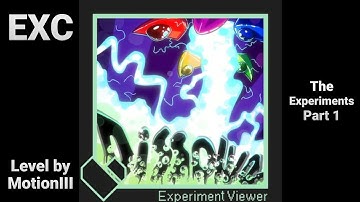 Project Arrhythmia // The Experiments Part 1 by MotionIII // ELEPS - Dissolve // EXC