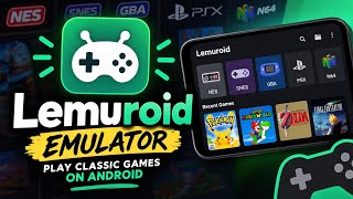 LEMUROID EMULATOR TUTORIAL on ANDROID