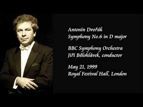 Dvo?ak: Symphony No.6 in D major - B?lohlavek / BBC Symphony Orchestra