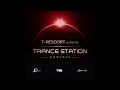 Trance station chapter 162 with tresoorthalloween mix 2023