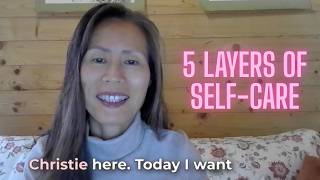 5 Layers of Self Care & Self Love Most People Ignore