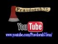 Трейлер канала: Pravborub75