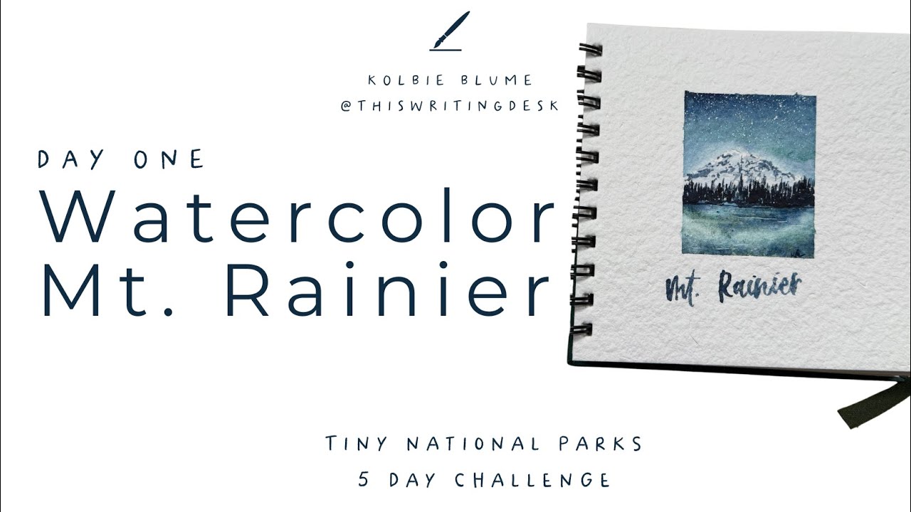 Маленькие акварельные национальные парки: гора Рейнир | Рисуем дикую природу. Задание для начинаю...