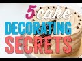 5 Secrets to Better Cake Decorating