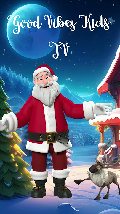 Happy Christmas/Short Video/Good Vibes Kids Tv