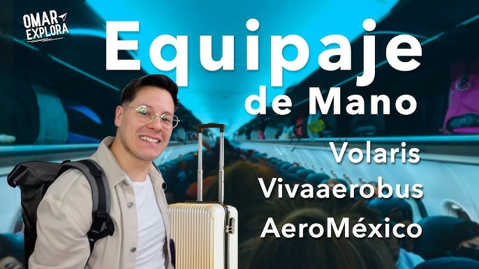 Equipaje de Mano - Aeromexico