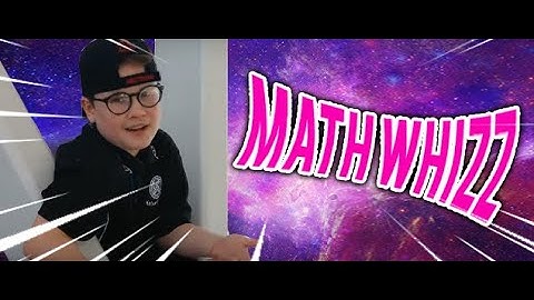 Math Whizz (Official Music Video)