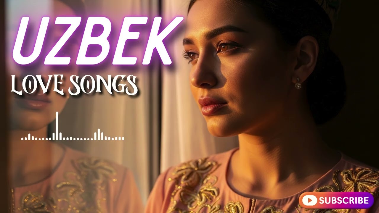 Best Romantic Uzbek Love Songs 2026 – Nice & Calm Love Playlist