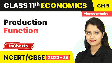 Production Function | Class 11 Economics Inshorts #2024