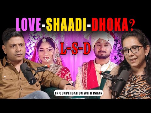 Shaadi Ke Side Effects | Ft. Dr. Poonam | Ishan Verma | Podcast