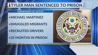 Tyler man sentenced for using social media to recruit drivers for undocumented immigration smuggling