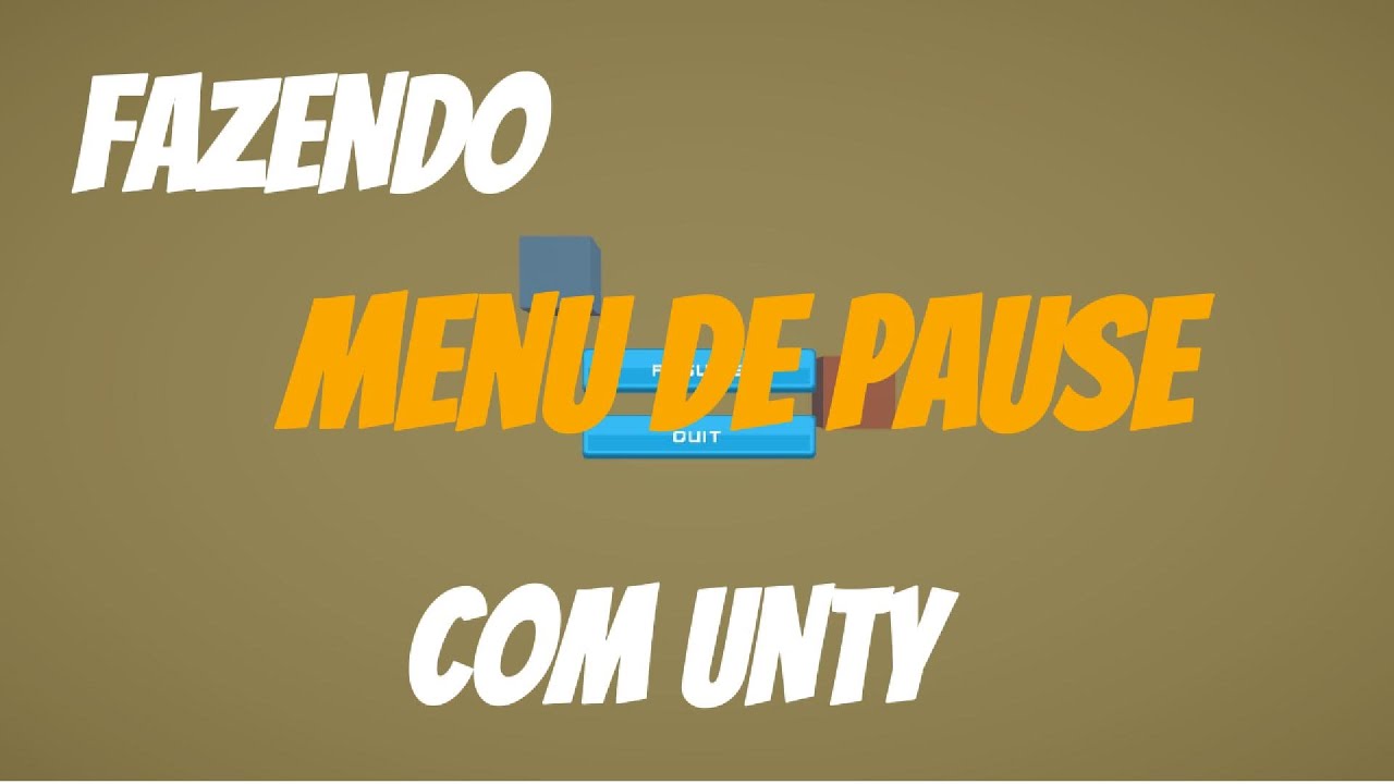Como criar um Menu de Pause Simples no Unity | Tutorial Completo - YouTube