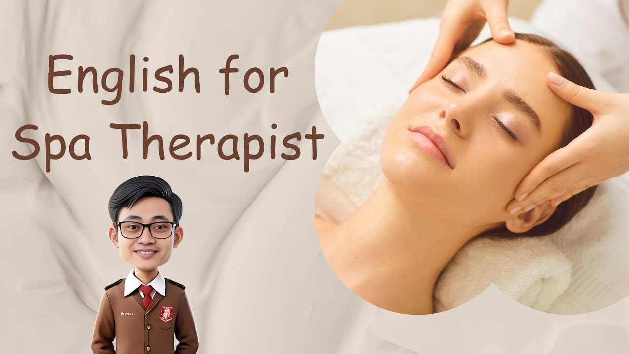 English at Spa - Conversation of a Spa Therapist and a Customer