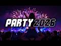 DJ REMIX MIX 2026 Remixes Mashups Of Popular Songs 2026 DJ Remix Club Music Disco Mix mp3