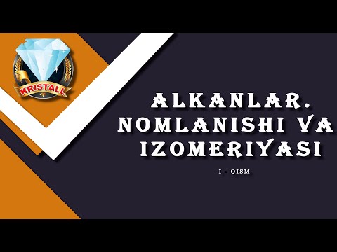 ALKANLAR. NOMLANISHI VA IZOMERIYASI