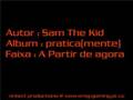 Sam the Kid - A Partir de Agora