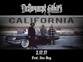 Delinquent Habits feat. Sen Dog - California