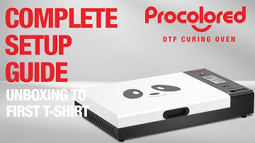 Procolored Oven For DTF Full Unboxing and Tutorial