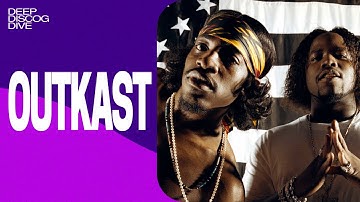 DEEP DISCOG DIVE: OutKast