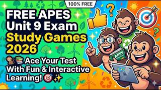 FREE APES Unit 9 Exam Study Games 2026 🐒📚 Ace Your Test With Fun & Interactive Learning! 🎯✨
