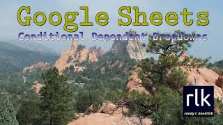 Conditional Dependent Dropdowns in Google Sheets
