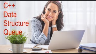 Coding Confidence: Data Structure Queue using C++