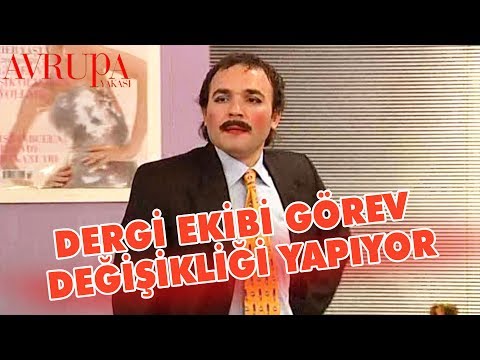 Dergi Ekibi Görev Değişikliği Yapıyor - Avrupa Yakası