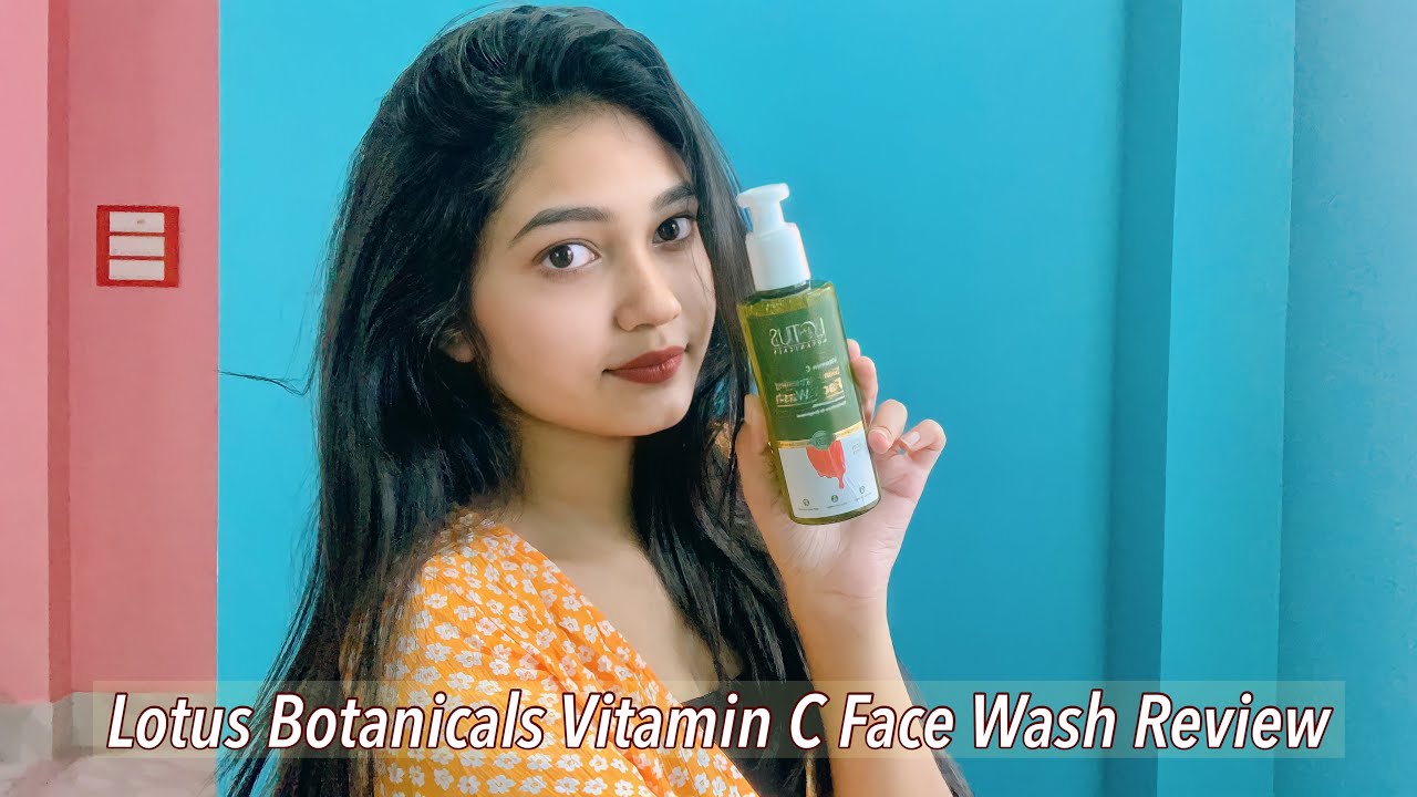 Lotus Botanicals Vitamin C Skin Brightening Face Wash Review, Skincare