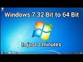 How to convert your windows 7 32bit to 64bit operating system.