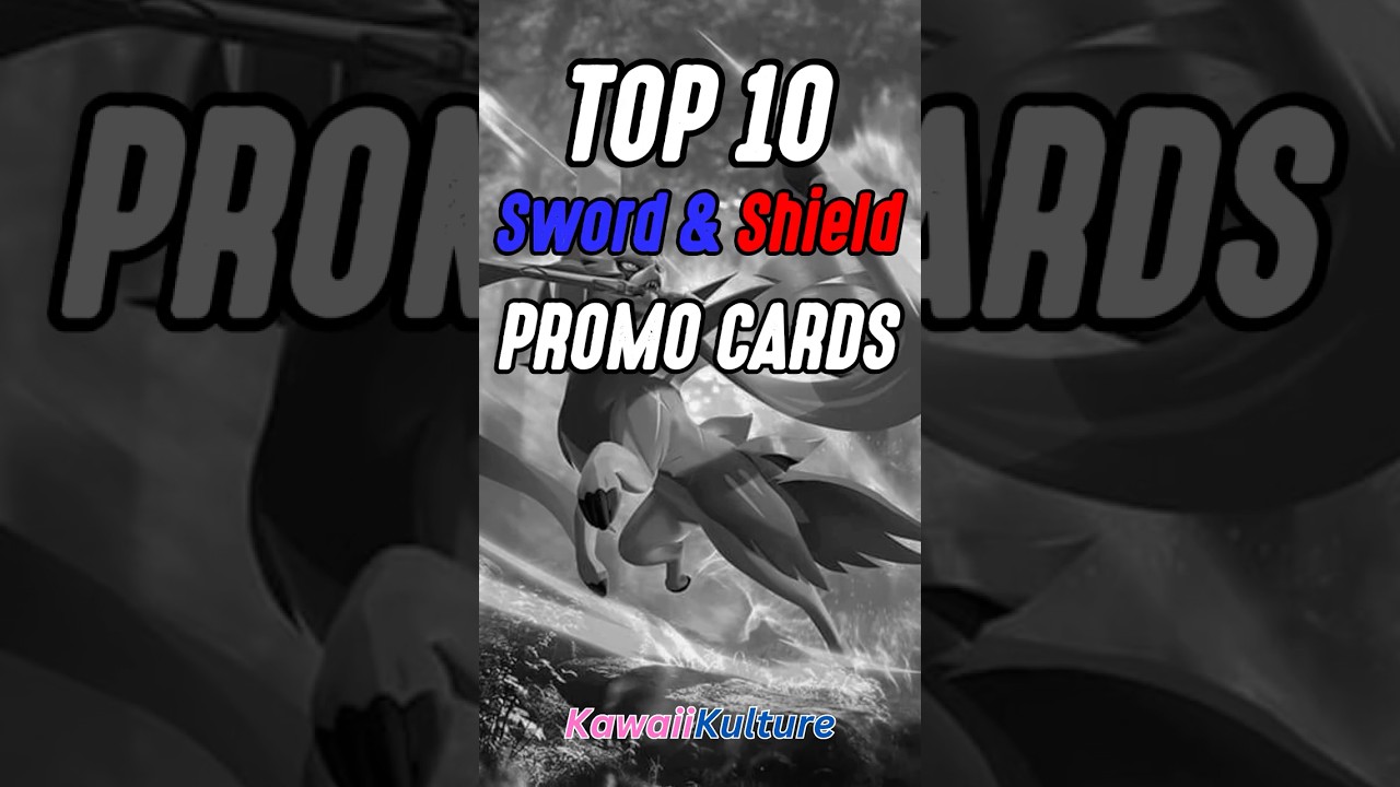 Top 10 Sword and Shield Promo Cards 