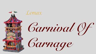 Lemax Carnival Of Carnage review (New for 2021)