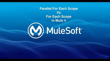 Parallel For Each in Mule 4 | Mule 4.3.0 | Parallel For Each Vs For Each Scope