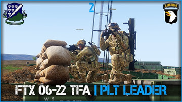 FTX 06-22 TFA Part 2 | Platoon Leader | 506th IR ArmA 3