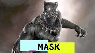Superheros Wear A Mask