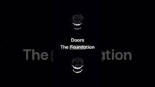 Doorsthe Foundationrush Jumpscare Comparison