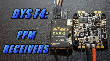 DYS F4: Connecting PPM Receivers