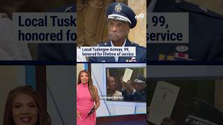 Local Tuskegee Airman, 99, honored for lifetime of service Update