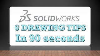 6 SOLIDWORKS Drawing Tips in 90 Seconds Profile
