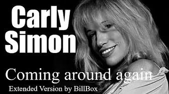Carly Simon - Coming Around Again Extended Version Carly Simon - Coming Around Again Extended Version
