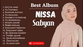 BEST ALBUM TERBARU NISSA SABYAN | HAYYUL HADI | YA MAULANA